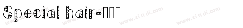 Special hair字体转换